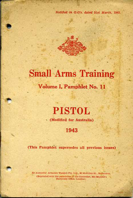 Small Arms Training No11; Pistol (.38-inch) 1943