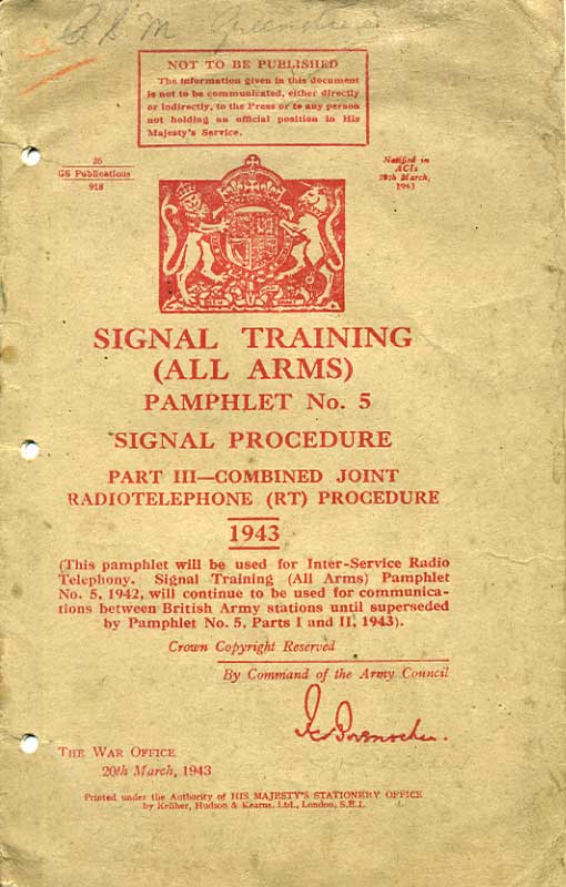 Signals Training (All Arms) Pamphlet No5 part 3: Combined Joint RT Procedure 1943