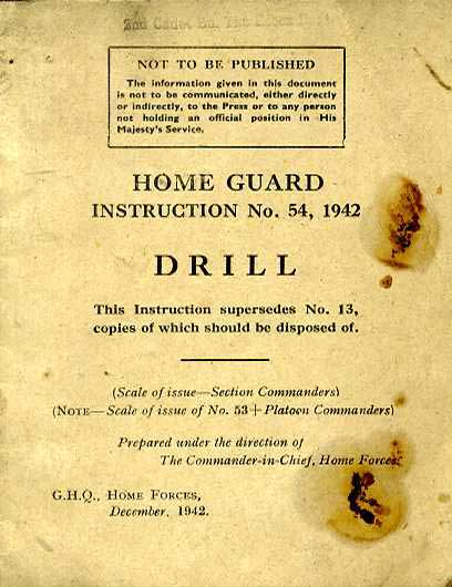 Home Guard Instruction No54, 1942- Drill 