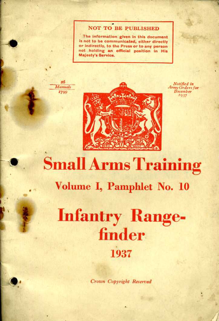 Small Arms Training No10; Infantry Rangefinder 1937