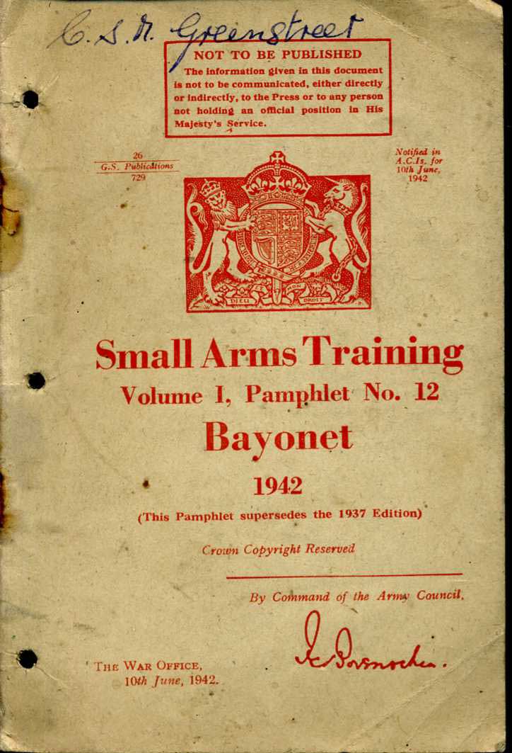 Small Arms Training No12;  Bayonet 1942
