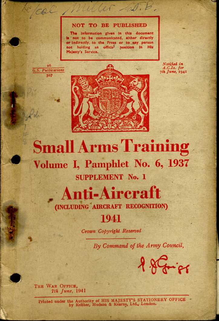 Small Arms Training No6- Anti-Aircraft 1941