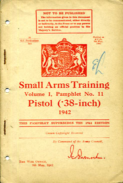 Small Arms Training No11; Pistol (.38-inch) 1942