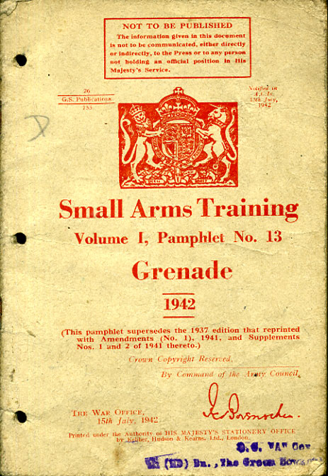 Small Arms Training No13;  Grenade 1942