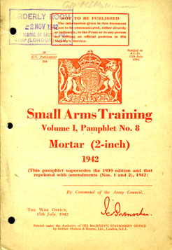 Small Arms Training No8;  2" Mortar 1942