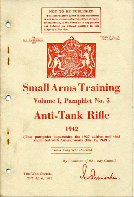 Small Arms Training No5-; Anti-Tank Rifle 1942