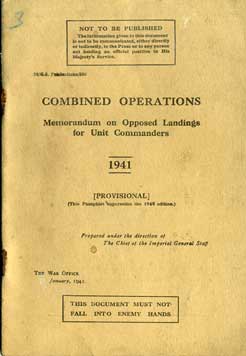 Combined Operations-Memo on opposed landings for unit commanders 1941