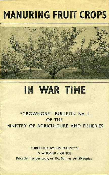 Growmore Bulletin No4 'Manuring Fruit Crops in War Time' £12.50