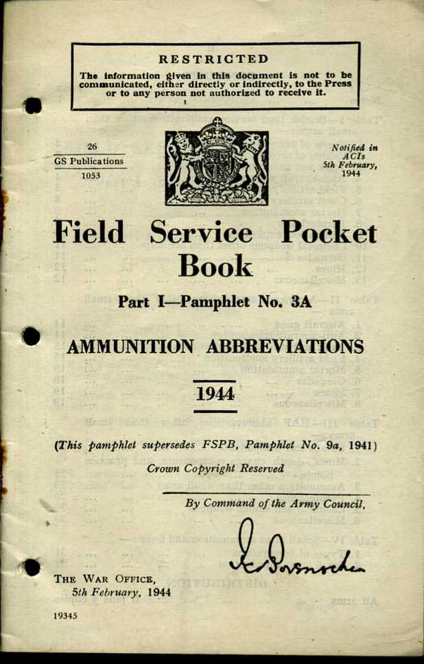Field Service Pocket Book Part 1 No3A 1944 Ammunition Abbreviations
