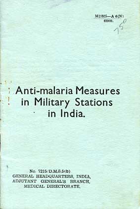 Anti-Malaria Measures in Military Starions in India £7.50