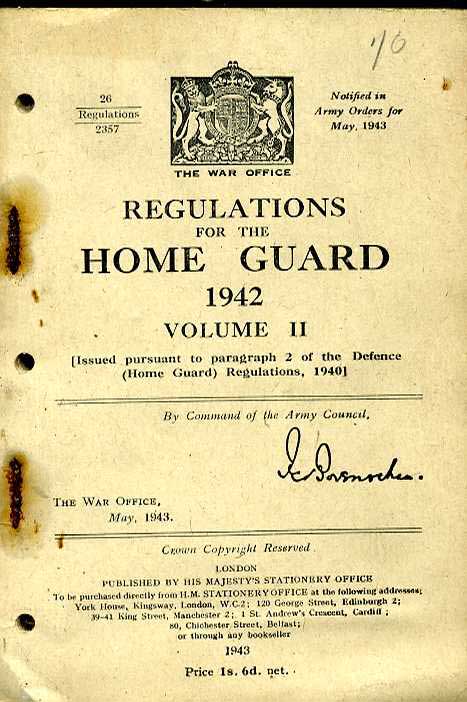 Regulations for the Home Guard 1942 Vol 2