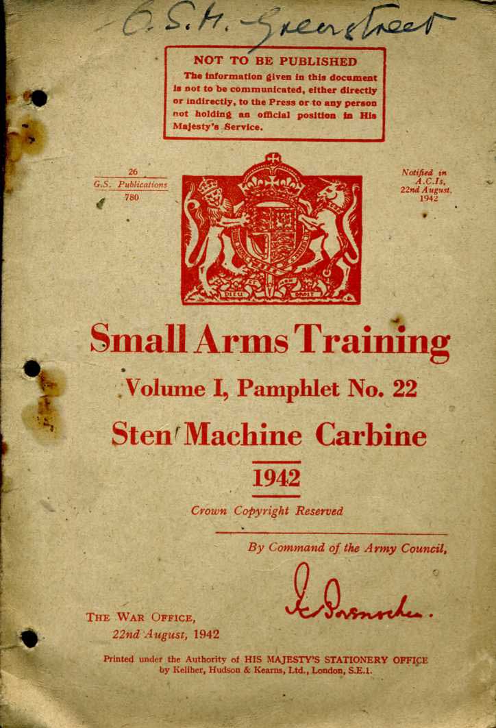 Small Arms Training No22; Sten MAchine Carbine 1942